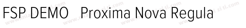 FSP DEMO   Proxima Nova Regular字体转换